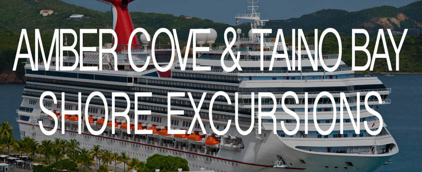 Top Amber Cove Shore Excursions for Carnival Cruise Lines